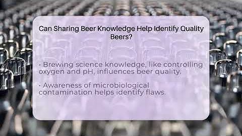 Can Sharing Beer Knowledge Help Identify Quality Beers? - The Pint Guy