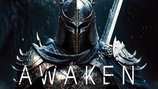 AWAKEN | Best Epic Heroic Orchestral Music | Epic Powerful Orchestral Music