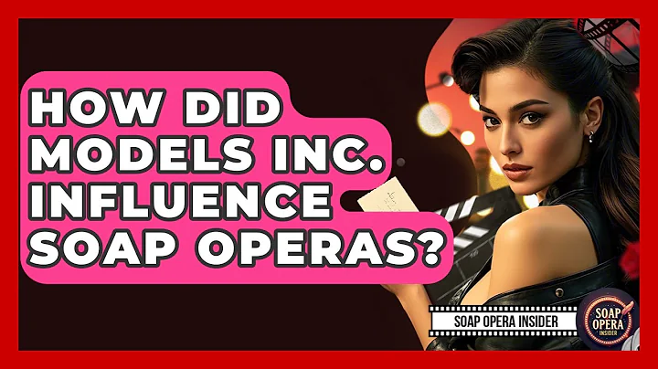 How Did Models Inc. Influence Soap Operas? - Soap Opera Insider