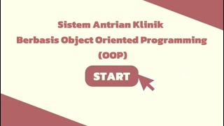 Tugas besar PBO Kelompok 23 Kelas C-2024: IMPLEMTASI SISTEM ANTRIAN KLINIK BERBASIS JAVA (OOP)