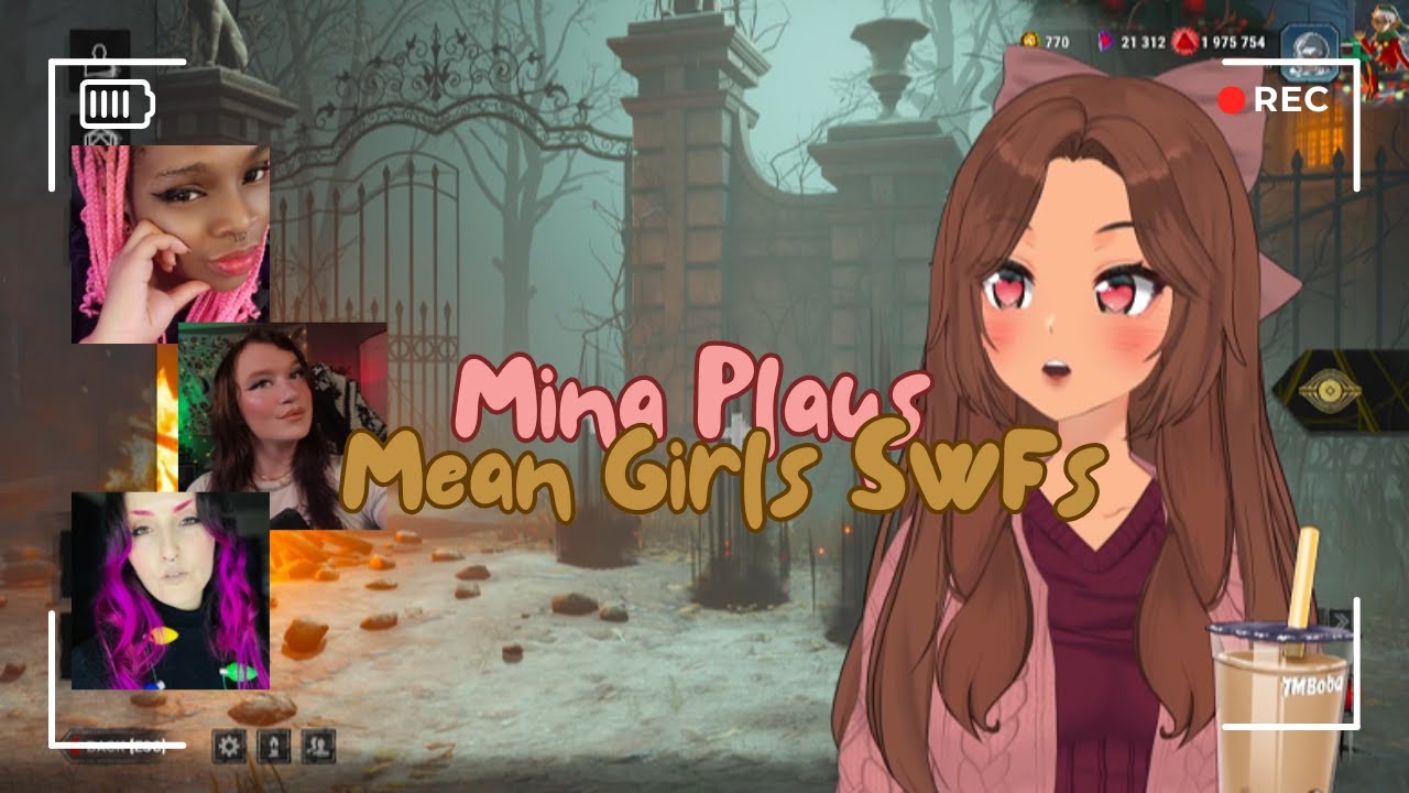 Mina Plays Mean Girls SWFs with the Femmes of the Fog
