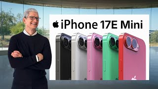Iphone 17E Mini - The Perfect Phone Big Leak