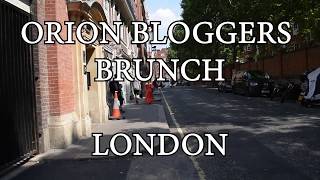 LETS GO: Orion Blogger Brunch in London