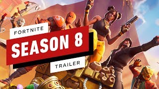 Fortnite Season 8 Trailer