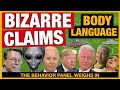 Bizarre Claims: Body Language Experts Find The Truth