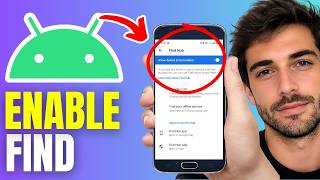 How To Enable Find My Device On Android - Full Guide
