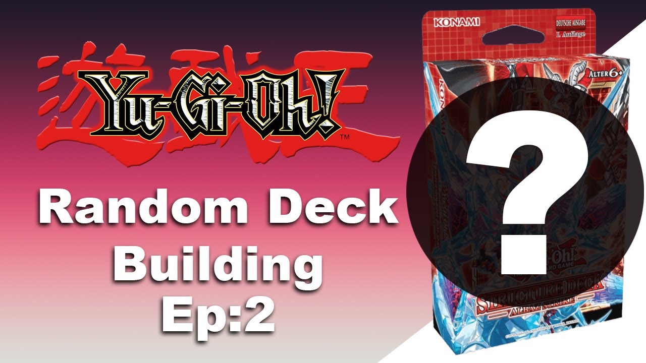 Yugioh Random Deck Build - Mystery power Box ep2