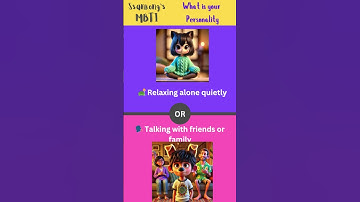 Introvert or Extrovert? 🎭 Discover Your Personality! 🎭 Relaxing vs Talking