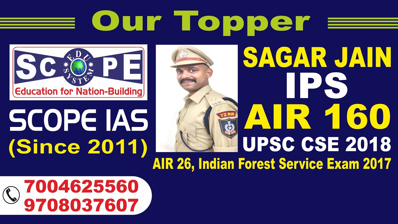 Sagar Jain | AIR 26 IFoS 2017 | OUR UPSC TOPPER | SCOPE IAS