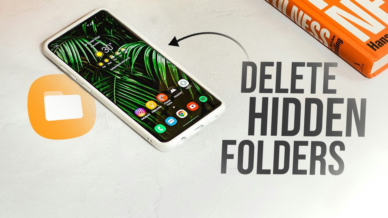 How to Delete Hidden Folders on Android to Free Up Storage and Boost ...