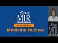 Medicina Nuclear. Curso MIR Asturias