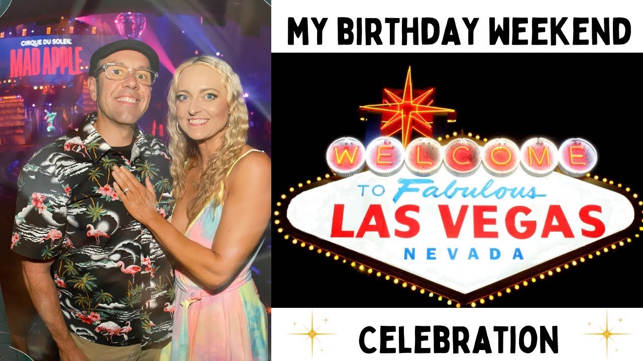 Las Vegas Birthday Weekend (Vlog) YouTube