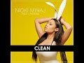 Nicki Minaj- Pills N Potions (Clean)
