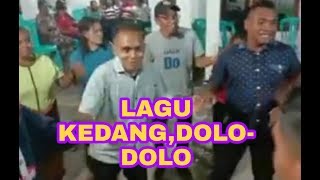 LAGU KEDANG,DOLO-DOLO,PESTA SAMBUT BARU