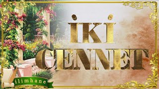 Rabbi̇ni̇n Makamindan Korkana İki̇ Cennet Vardir