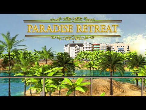 Paradise Retreat - YouTube