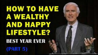 How To Have A Wealthy And Happy Lifestyle? Best Life Ever (Part 5) | Jim Rohn Motivation