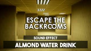 Escape The Backrooms | Almond Water Drink [Sound Effect]