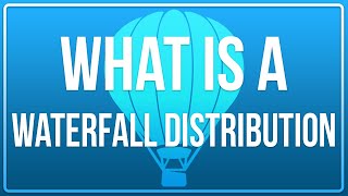 Waterfall Distributions
