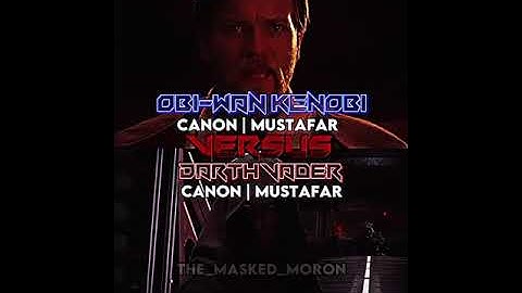 Obi-Wan Kenobi(All Forms) vs Anakin Skywalker(All Forms)