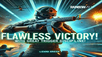 Rainbow Six Siege | Flawless Victory & Perfect Trigger Discipline!