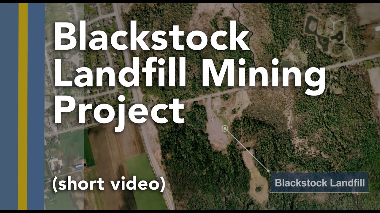 Blackstock Landfill Mining Project (short)
