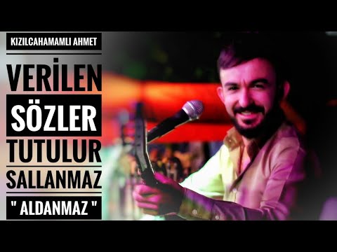 Kızılcahamamlı Ahmet 2019 - #Verilen #Sözler #Tutulur #Sallanmaz \