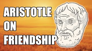 Aristotle On Friendship The Nicomachean Ethics