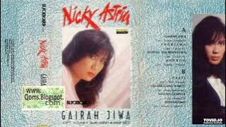 Nicky Astria - Gairah Jiwa ( Full Album )