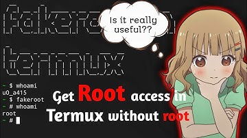 Fakeroot in Termux | Get ROOT access in Termux without root