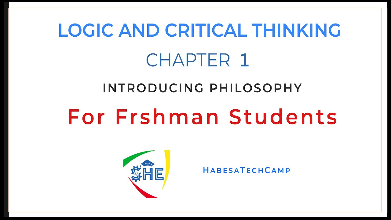 logic and critical thinking freshman course chapter 1 afaan oromoo