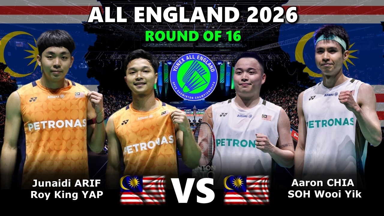Junaidi ARIF / Roy King YAP vs Aaron CHIA / SOH Wooi Yik | All England Open 2026 Badminton