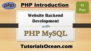 Part 01: Website Backend Development with PHP MySQL–PHP Introduction in Urdu/Hindi – Tutorials Ocean