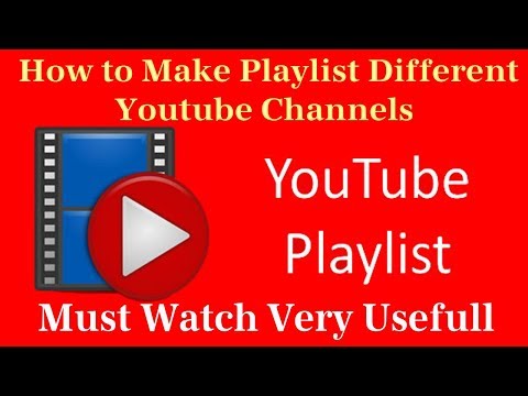 Watch YouTube Videos Playlist Customized 2018