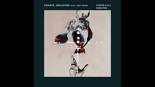 Demayä, ARKADYAN - Esperanza ft. Yana Mann (Bardoq Remix) Resimi