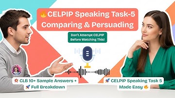 🎯CELPIP Spreekopdracht 5 | Vergelijken en overtuigen | CLB 10+ Antwoord + Experttips en Woordenschat