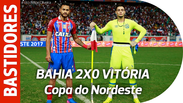 Bastidores - Bahia 2x0 Vitória