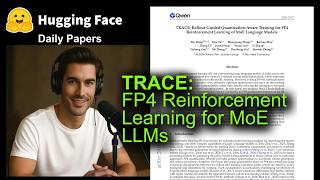 TRACE: FP4 Reinforcement Learning for MoE LLMs