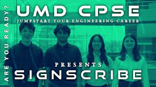 UMD CPSE | Team SignScribe