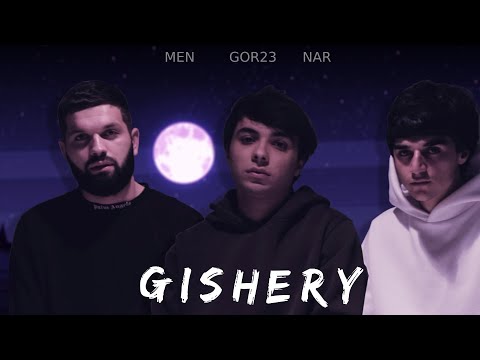 Gor23 ft Nar & Men - Gishery ( Official audio )