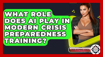 What Role Does AI Play In Modern Crisis Preparedness Training? - Crisis Response Coach