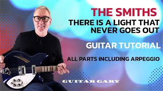There is a light that never goes out - The Smiths guitar tutorial