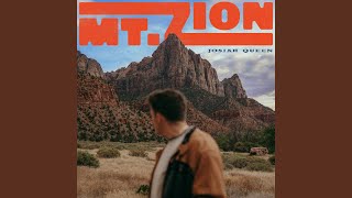 Mt. Zion - Josiah Queen