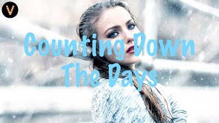 Above & Beyond - Counting Down The Days (Lyrics / Lyric Video) feat. Gemma Hayes (Ste Cee Remix)