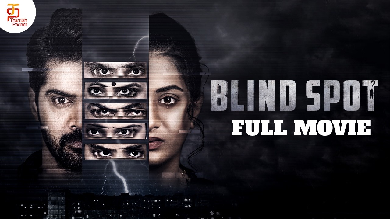 Blind Spot Tamil Full Movie | Diwali Special Super Hit Tamil Movie | Latest Superhit Tamil Movie