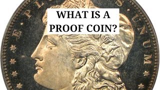 What Is A Proof Coin?