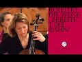 J. S. Bach - Kantate BWV 132 - Bereitet die Wege, bereitet die Bahn! - 3- Arie (J. S. Bach-Stiftung)