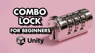 Famous Beginner's Guide to Combo Locks in Unity Profile