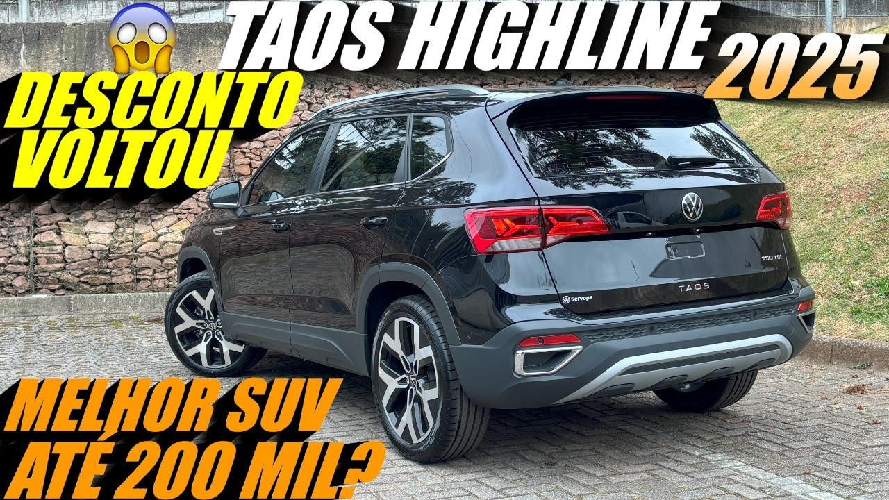 TAOS HIGHLINE 2025 BAIXOU O PREÇO NOVAMENTE! Melhor SUV abaixo de 200 mil?