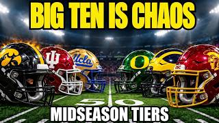 Information Re-Ranking The Big 10 Tier List Week 8 | Is Ohio State Out Can USC Get Back IN Indiana vs UCLA Update